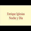عکس Enrique Iglesias - Noche y Dia. Audio