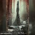 عکس آهنگ فیلم The Curse of La Llorona