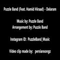 عکس Puzzle Band - Delaram (2017) [Feat. Hamid Hiraad] پازل بند - دلارام