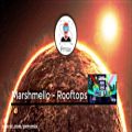 عکس Marshmello - Rooftops (Electronic / Dance) New