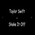 عکس Shake it off (Lyrics) - Taylor Swift / تیلور سویفت - متن آهنگ