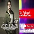 عکس Amin Rostami - Yar Naboodi 2019 آهنگ جدید امین رستمی - یار نبودی
