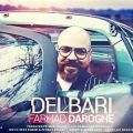 عکس Farhad Daroghe - Delbari 2019 آهنگ جدید فرهاد داروغه - دلبری