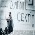 عکس آهنگ Selcuk Sahin به نام Dumani Cektim