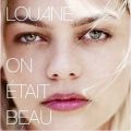 عکس آهنگ Louane به نام On Etait Beau