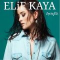 عکس آهنگ Elif Kaya به نام Genclik