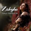 عکس آهنگ Zuleyha به نام Yoksun Istanbulda