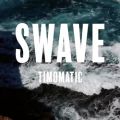 عکس آهنگ Timomatic به نام Swave
