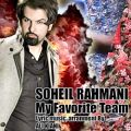 عکس Soheil Rahmani - My Favorite Team ( سهیل رحمانی - تیم محبوب من )