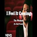 عکس The Weeknd - I Feel It Coming ft. Daft Punk HD (Audio + Lyrics)
