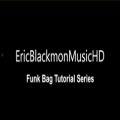 عکس FUNK BAG Guitar Tutorial Lessons Series From EricBlackmonMusicHD