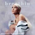 عکس آهنگ Ariana Grande به نام Breathin Extended Mix