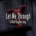 عکس FNAF SONG ▶ Let Me Throughاهنگ فاکسی