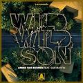 عکس آهنگ Armin Van Buuren Sam Martin به نام Wild Wild Son