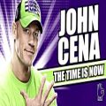 عکس John Cena - The Time is Now (Entrance Theme)