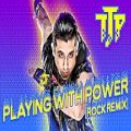 عکس TJP - Playing With Power (Rock Remix) [Entrance Theme]