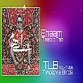 عکس Ehaam - Taab O Tab 2019 (Official Track)