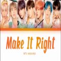 عکس [BTS - Make It Right]