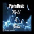 عکس Pooria Music - World Of Glass