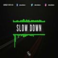 عکس Slow Down - Chill Relaxed Rap Beat | New Hip Hop Instrumental Music 2019