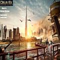 عکس موسیقی بازی Deus Ex Mankind Divided - آهنگ Dubai Ambient