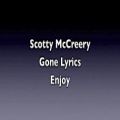 عکس Gone - Scotty McCreery lyrics