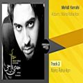 عکس Mehdi Yarrahi - Mano Raha Kon - Full Album ( مهدی یراحی - آلبوم منو رها کن )