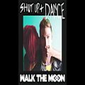 عکس WALK THE MOON - Shut Up and Dance