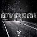 عکس Best Trap Music of 2014