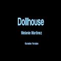 عکس Melanie Martinez - Dollhouse (Karaoke Version)