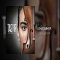 عکس Shadmehr - Ghalbe Man OFFICIAL TRACK - TASVIR ALBUM