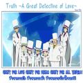 عکس Two-Mix - Truth ~A Great Detective of Love~ (Lyrics) (Thai sub)