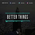 عکس Better Things - Chill Guitar Rap Beat | Free Hip Hop Instrumental Music 2018
