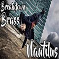عکس Breakdown Brass - Nautilus | Bboy Music