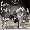 عکس Charles Bradley - Strictly Reserved for You (Monkee 2DR Remix) | Bboy Music