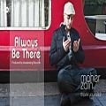 عکس Maher Zain - Always Be There | Official Audio