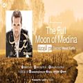 عکس Mesut Kurtis - The Full Moon of Medina - بدر المدینة | Official Audio