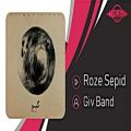 عکس Giv Band - Roze Sepid ( گیو بند - رز سپید )