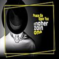 عکس Maher Zain - Peace Be Upon You (Audio) | ماهر زین - علیك صلى الله