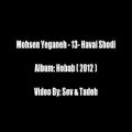 عکس Mohsen Yeganeh - Havai Shodi { Album Hobab } HQ