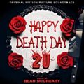 عکس آلبوم موسیقی متن فیلم روز مرگت مبارک Happy Death Day 2U