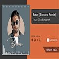 عکس Baran (Siamand Remix) - Ehsan Ghorbanzadeh (باران ریمیكس - احسان قربان زاده)
