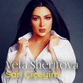عکس آهنگ Vafa Sarifova به نام Sari Cicayim