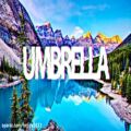 عکس Rihanna _ Umbrella // Remix