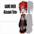عکس GAME OVER - Kasane Teto 480p