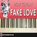 عکس HOW TO PLAY - BTS - FAKE LOVE (Piano Tutorial Lesson)