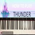 عکس HOW TO PLAY - Imagine Dragons - Thunder (Piano Tutorial Lesson)