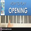 عکس HOW TO PLAY - iPhone Ringtone - Opening (Piano Tutorial Lesson)
