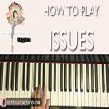 عکس HOW TO PLAY - Julia Michaels - Issues (Piano Tutorial Lesson)