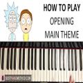 عکس HOW TO PLAY - Rick and Morty - Opening Main Theme (Piano Tutorial Lesson)